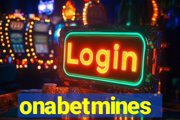 onabetmines