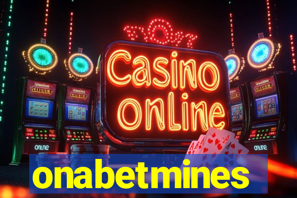 onabetmines
