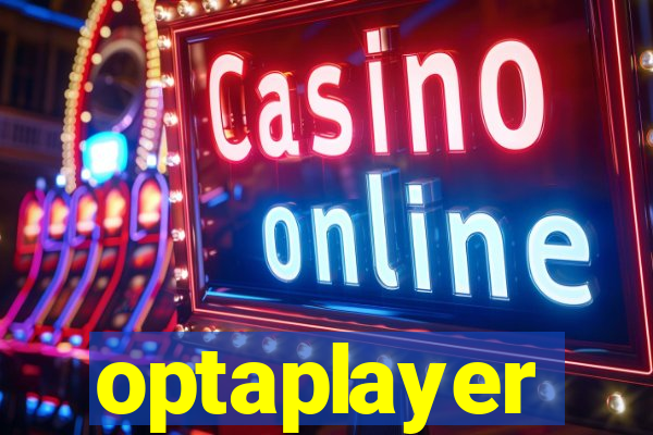 optaplayer