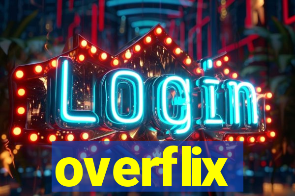 overflix
