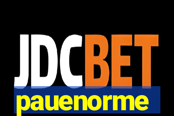pauenorme