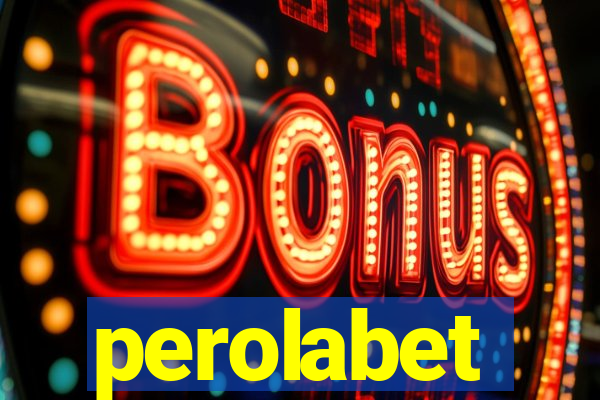 perolabet