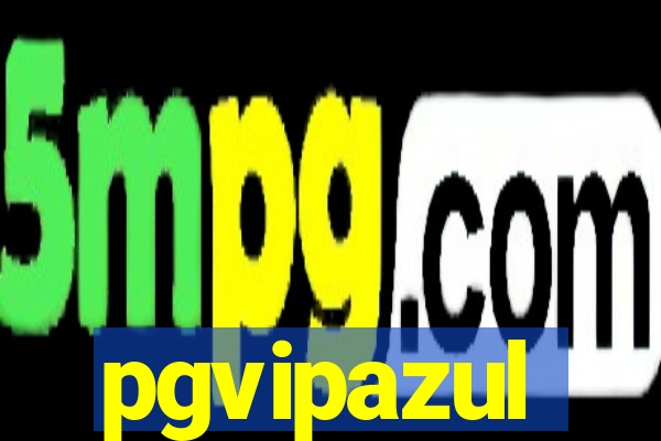 pgvipazul