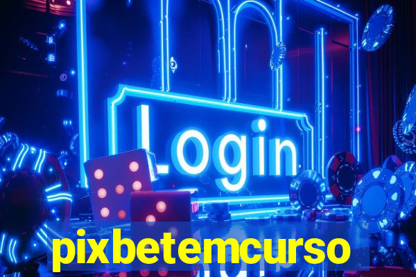 pixbetemcurso