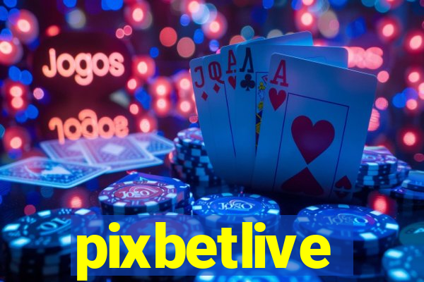 pixbetlive