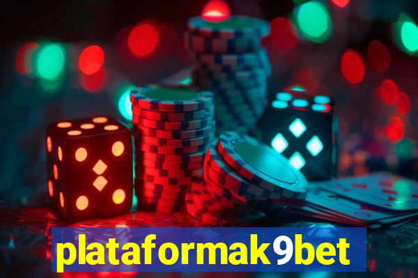 plataformak9bet