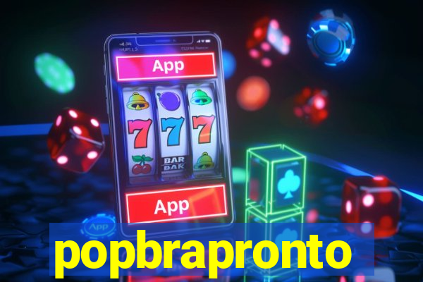 popbrapronto