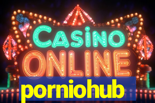porniohub