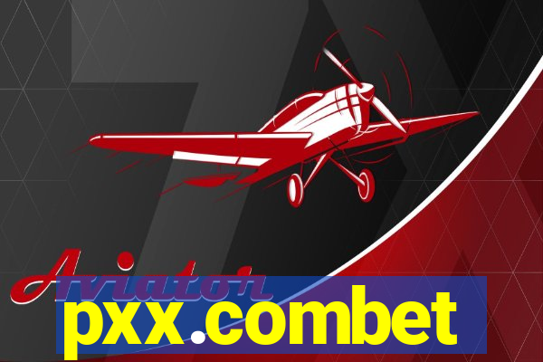 pxx.combet