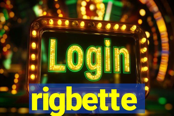 rigbette