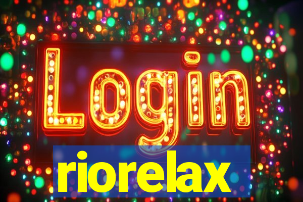 riorelax
