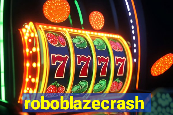 roboblazecrash
