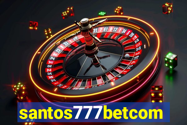 santos777betcom