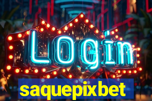 saquepixbet