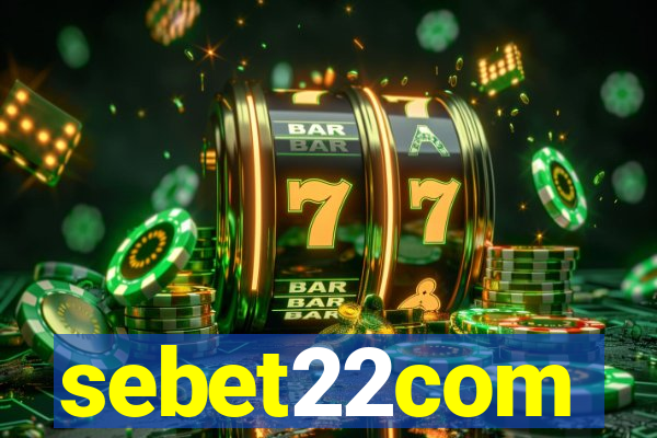 sebet22com
