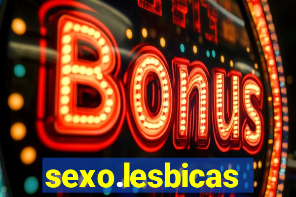 sexo.lesbicas