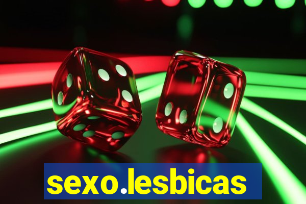 sexo.lesbicas