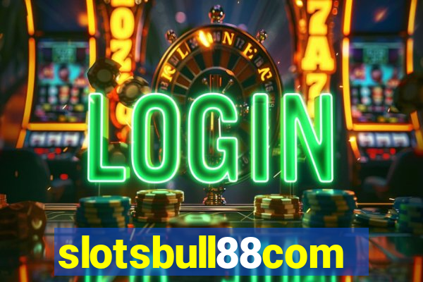 slotsbull88com