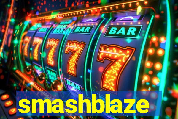 smashblaze