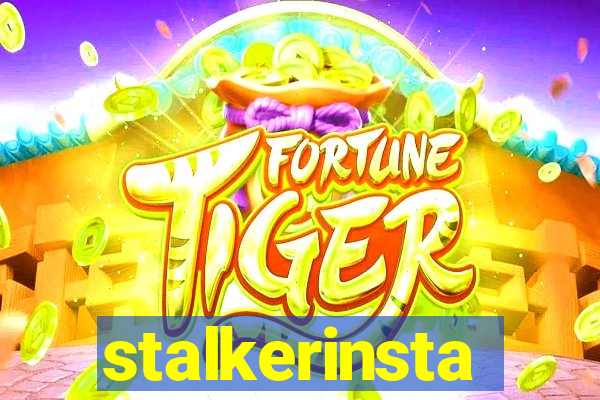 stalkerinsta
