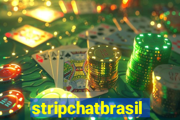 stripchatbrasil