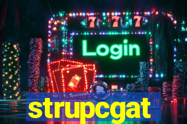 strupcgat