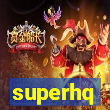 superhq