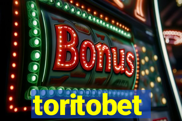 toritobet