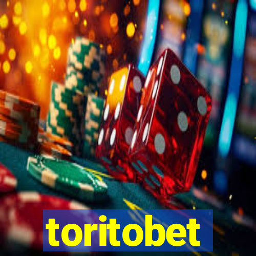 toritobet