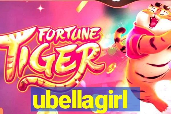 ubellagirl