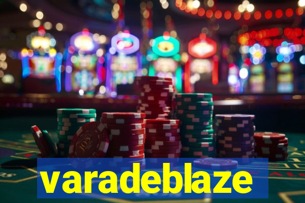 varadeblaze
