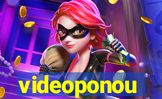 videoponou