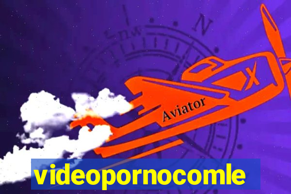 videopornocomlegenda