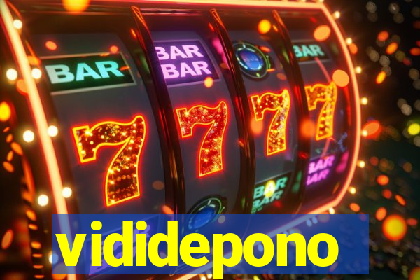 vididepono