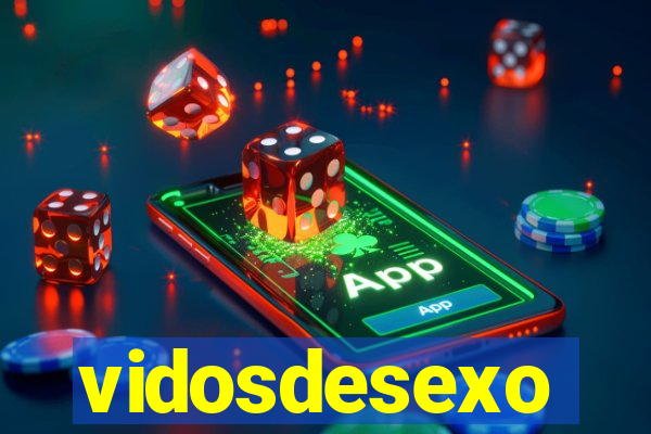 vidosdesexo