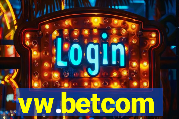 vw.betcom