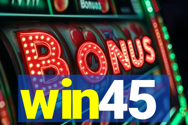 win45