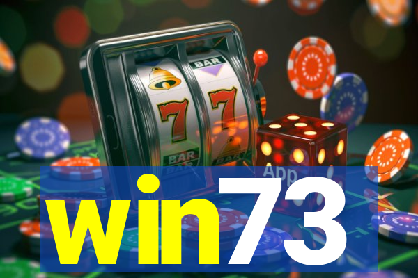 win73