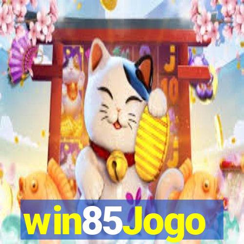 win85Jogo