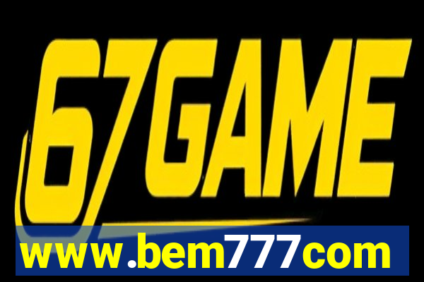 www.bem777com