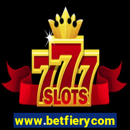 www.betfierycom