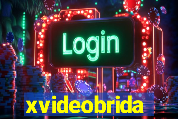 xvideobrida