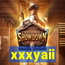 xxxyaii