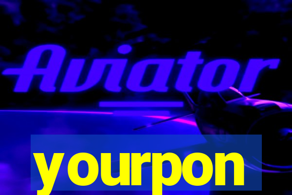 yourpon