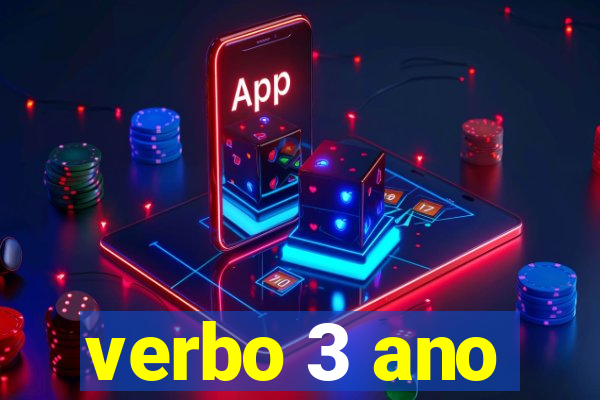 verbo 3 ano