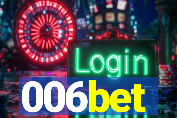 006bet