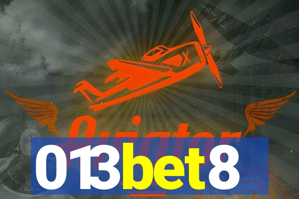 013bet8