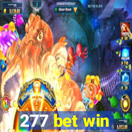 277 bet win