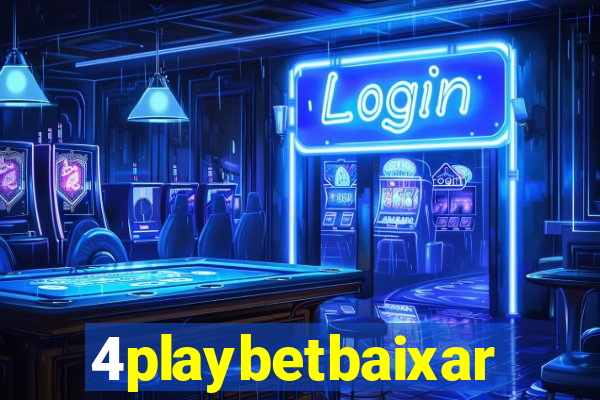 4playbetbaixar