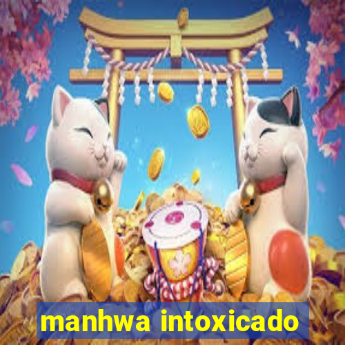 manhwa intoxicado